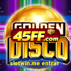 slotwin.me entrar
